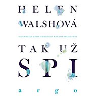 Tak už spi - Helen Walshová
