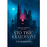 Sto tisíc království - N. K. Jemisinová