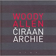 Čirá anarchie - Woody Allen