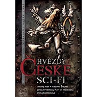 Stars of Czech sci-fi - Jaroslav Velinský  Jiří W. Procházka  Ondřej Neff  Vilma Kadlečková  Vladimír Šlechta
