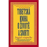 Tibetská kniha o životě a smrti - Sogjal-rinpočhe