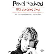Můj obyčejný život - Pavel Nedvěd