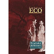 Prague Cemetery - Umberto Eco