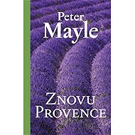 Provence again - Peter Mayle