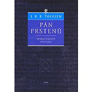 Pán prstenů - Společenstvo Prstenu - J. R. R. Tolkien