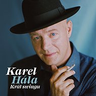 Hála Karel: The King of Swing - Music CD
