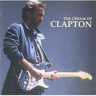 Clapton Eric: Cream Of Eric Clapton - Music CD