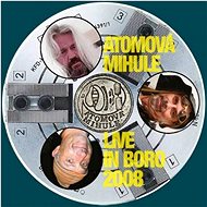 Atomic Nebula: Live In Boro 2008 - Music CD