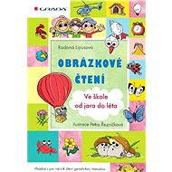 Picture reading - At school from spring to summer - Petra Řezníčková