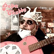 Chubby Popa: Tinfoil Hat - LP - LP Record