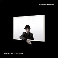 COHEN, LEONARD: YOU WANT IT DARKER -DIGI- - Music CD