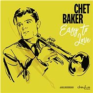 Baker Chet: Easy to Love - LP - LP vinyl