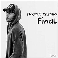 Iglesias Enrique: Final (Vol.1) - CD - Hudební CD