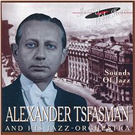 Tsfasman Alexander: Alexander Tsfasmann and His Jazz Orchestra - CD - Music CD