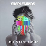 Simple Minds: Walk Between Worlds - CD - Hudební CD