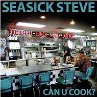 Steve Seasick: Can U Cook - CD - Hudební CD