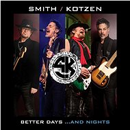 Smith Adrian, Kotzen Richie: Better Days. And Nights - CD - Music CD