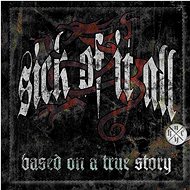Sick Of It All: Based On A True Story - LP - LP Record