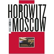 HOROWITZ, VLADIMIR: HOROWITZ IN MOSCOW - Hudební DVD