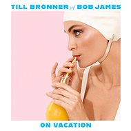 Bronner Till & Bob James: On Vacation (2x LP) - LP - LP Record