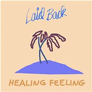 Laid Back: Healing Feeling - LP Record