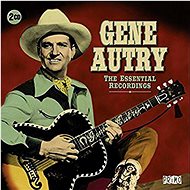 AUTRY, GENE: ESSENTIAL RECORDINGS - Music CD