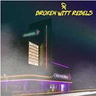 Broken Witt Rebels: OK Hotel - CD - Music CD