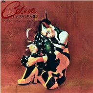 Celeste: Not Your Muse - LP - LP Record