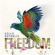 Cello Republic: Freedom - CD - Hudební CD