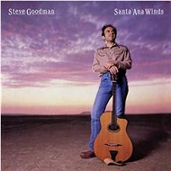 Goodman Steve: Santa Ana Winds - CD - Music CD