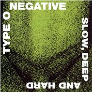 Type O Negative: Slow, Deep And Hard (Reedice 2006) - CD - Music CD
