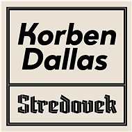 Korben Dallas: The Middle Ages - CD - Music CD