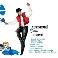 Various: Autorská jako lidová - CD - Hudební CD