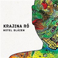 Krajina Ró: Hotel Blázen - CD - Music CD