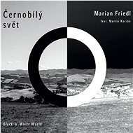 Friedl Marian: Black and White World - CD - Music CD