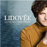 Štrunc Matěj Metoděj: Lidověk - CD - Music CD