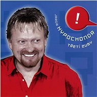 Jarda Hypochondr: Třetí zuby - CD - Music CD