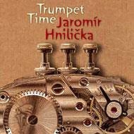Hnilička Jaromír: Trumpet Time - CD - Music CD