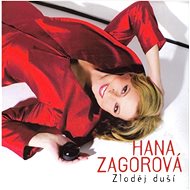 Zagorová Hana: Zloděj duší - CD - Music CD