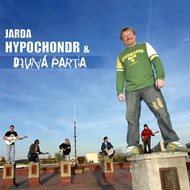 Hypochondr Jarda: Divná parta - CD - Music CD