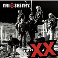 Three Sisters: Na Exx - CD - Music CD