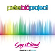 Peter Bič Project: Say It Loud - CD - Hudební CD