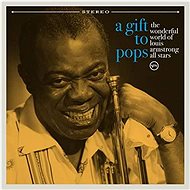 Armstrong Louis: A Gift To Pops - LP - LP vinyl