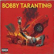 Logic: Bobby Tarantino III - LP - LP Record