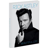 Astley Rick: Beautiful Life (Deluxe) - CD - Hudební CD