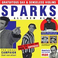 Sparks: Gratuitous Sax & Senseless Violins - LP - LP Record