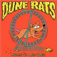 Dune Rats: Hurry Up And Wait - LP - LP Record