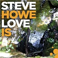 Howe Steve: Love Is - LP - LP Record