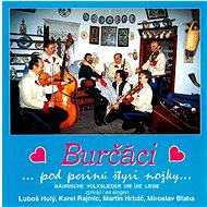 Burčáci: Under the duvet four legs - CD - Music CD