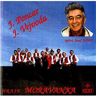 Moravanka: Poncar - Vejvoda - CD - Music CD